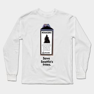 Missing in Seattle Long Sleeve T-Shirt